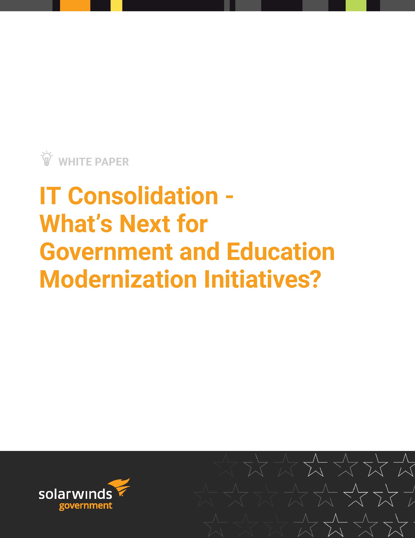 IT Consolidation - What's Next for Government and Education Modernization Initiatives?