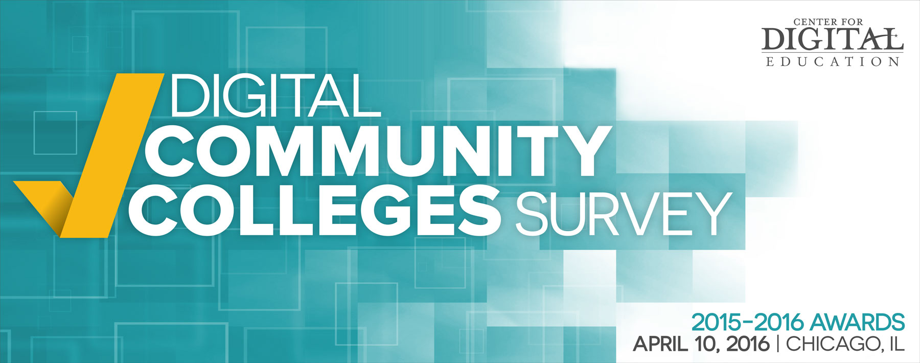 Digital Community Colleges Survey Awards Program & Reception 2016 Banner