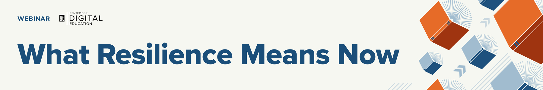 What Resilience Means Now Banner