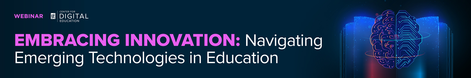 Embracing Innovation: Navigating Emerging Technologies in Education Banner