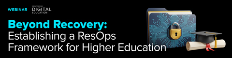 Beyond Recovery: Establishing a ResOps Framework for Higher Education banner