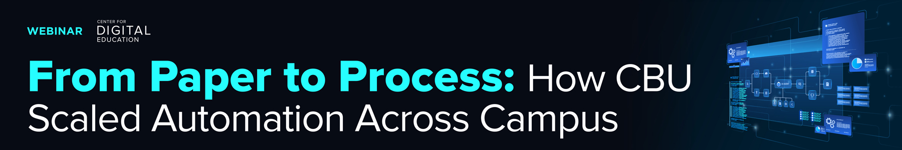 From Paper to Process: How CBU Scaled Automation Across Campus Banner