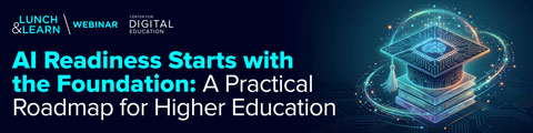 AI Readiness Starts with the Foundation: A Practical Roadmap for Higher Education banner