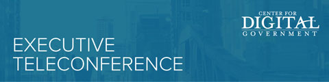 Executive Teleconference with Ervan Rodgers, Chief Information Officer, State of Ohio banner