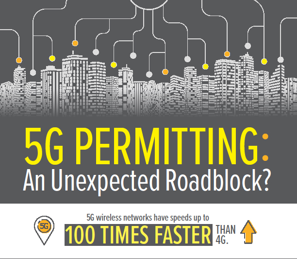 5G Permitting: An Unexpected Roadblock?