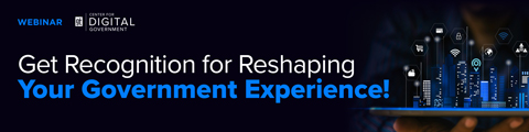Get Recognition for Reshaping Your Government Experience! banner