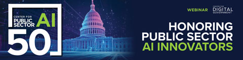 AI 50: Honoring Public Sector AI Innovators banner