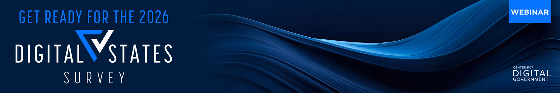 Get Ready for the 2026 Digital States Survey! Banner