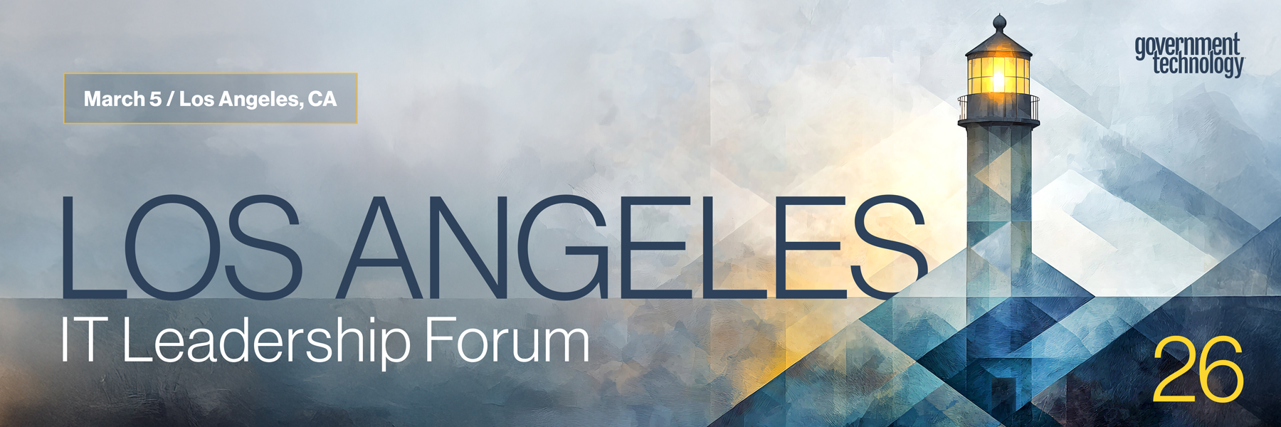 Los Angeles IT Leadership Forum 2026 Banner