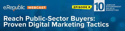 Episode 8: Reach Public-Sector Buyers: Proven Digital Marketing Tactics banner