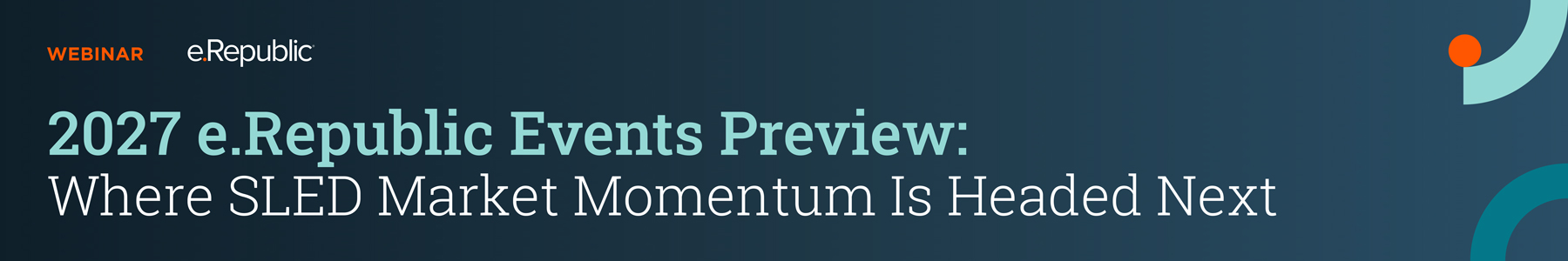 2027 e.Republic Events Preview: Where SLED Market Momentum Is Headed Next Banner