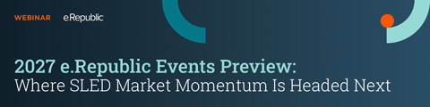 2027 e.Republic Events Preview: Where SLED Market Momentum Is Headed Next banner