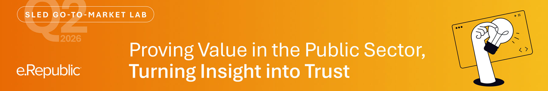 Proving Value in the Public Sector, Turning Insight into Trust Banner