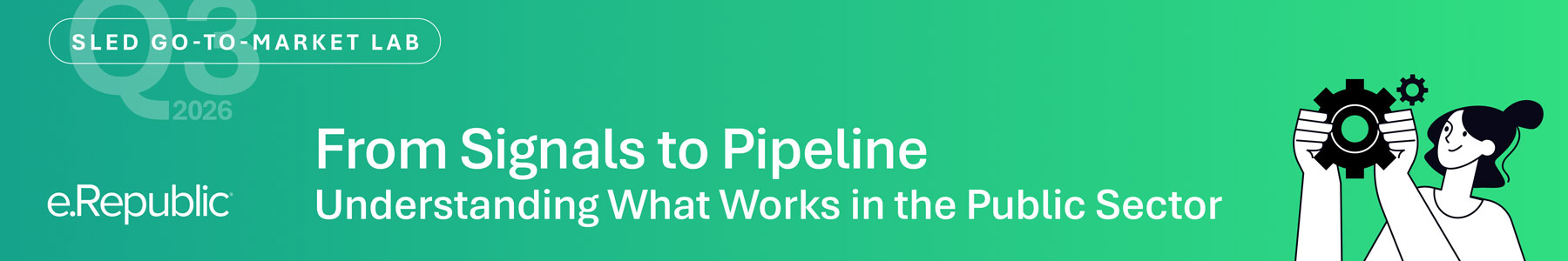 From Signals to Pipeline: Understanding What Works in the Public Sector Banner