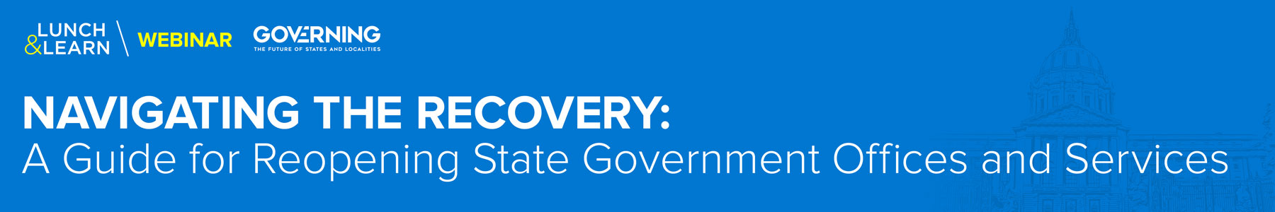 Navigating the Recovery: A Guide for Reopening State Government Offices and Services