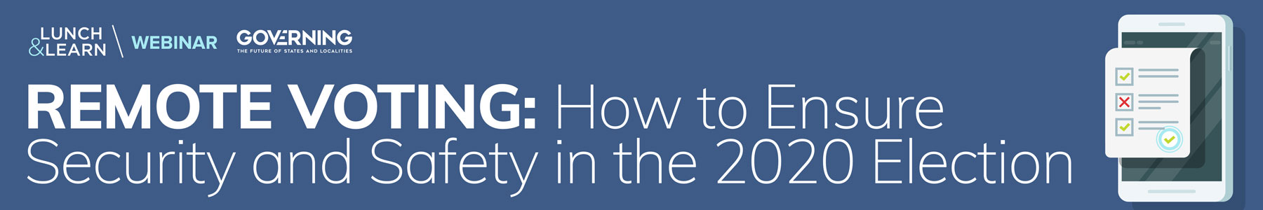 Remote Voting: How to Ensure Security and Safety in the 2020 Election