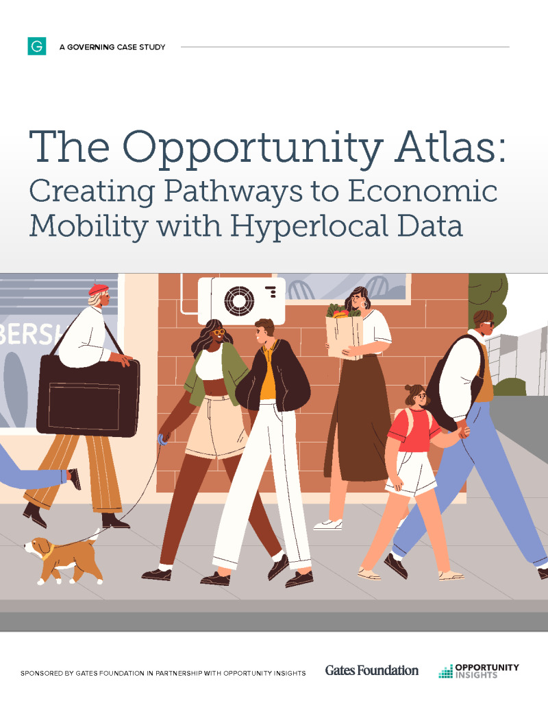 The Opportunity Atlas: Creating Pathways to Economic Mobility with Hyperlocal Data