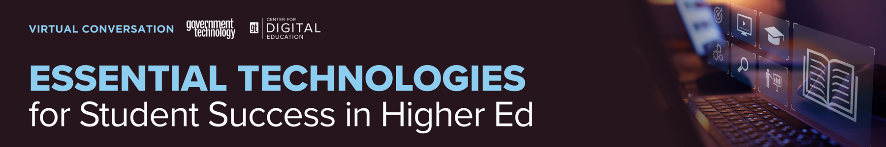 Essential Technologies for Student Success in Higher Ed Banner