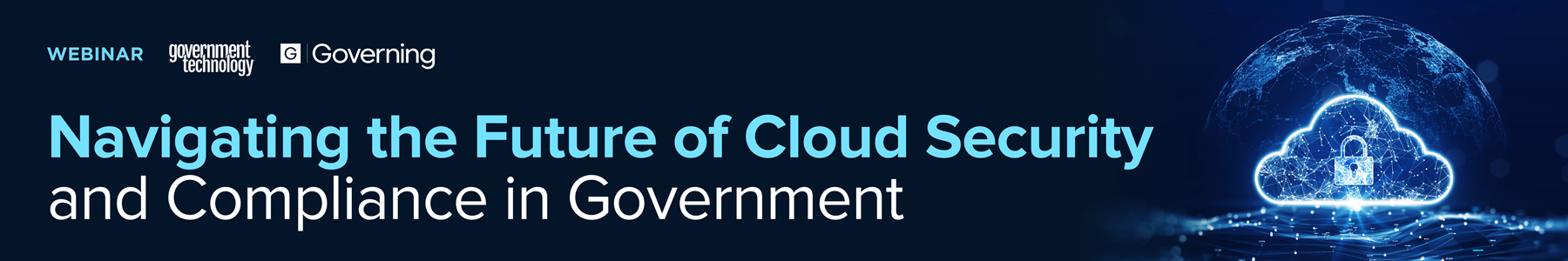 Navigating the Future of Cloud Security and Compliance in Government Banner