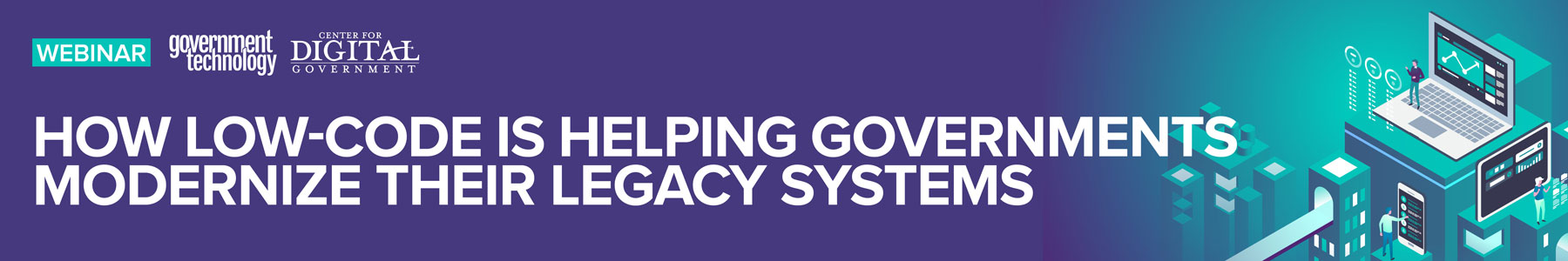 How Low-Code is Helping Governments Modernize Their Legacy Systems Banner