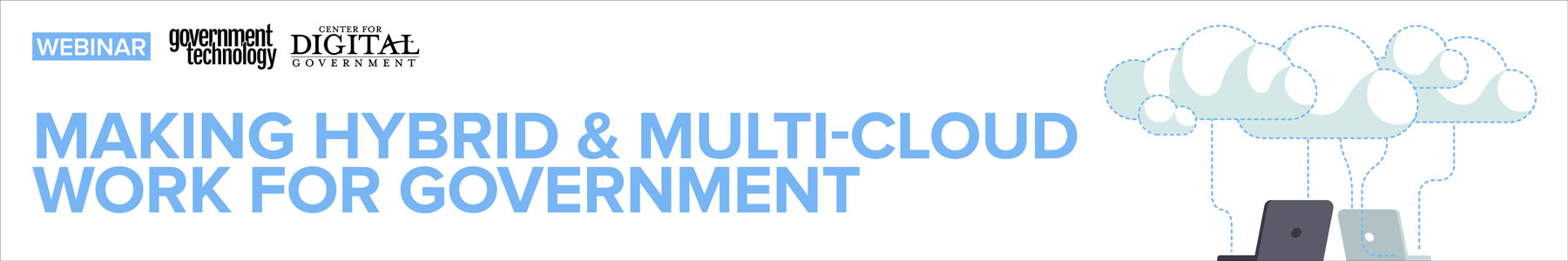Making Hybrid and Multi-Cloud Work for Government Banner