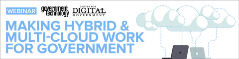 Making Hybrid and Multi-Cloud Work for Government banner