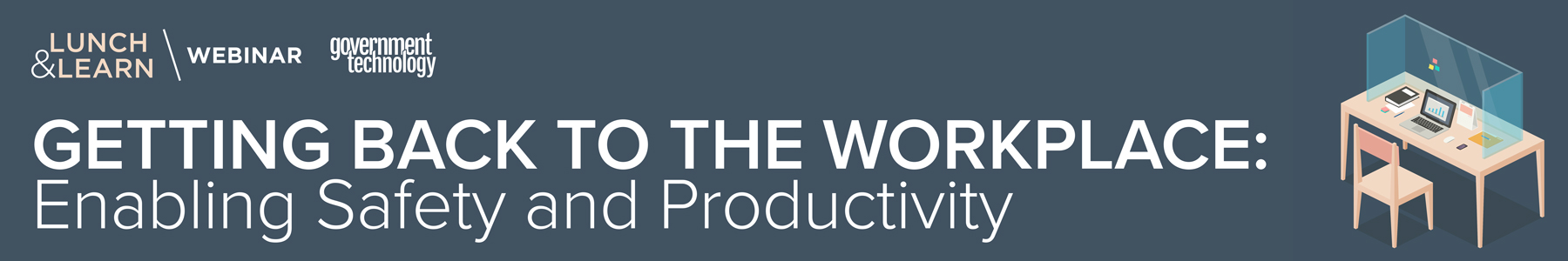 Getting Back to the Workplace: Enabling Safety and Productivity