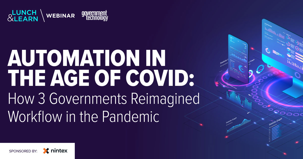 Automation in the Age of COVID: How 3 Governments Reimagined Workflow ...