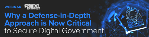 Why a Defense-in-Depth Approach is Now Critical to Secure Digital Government banner