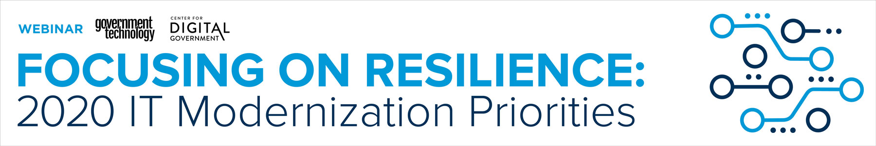 Focusing on Resilience: 2020 IT Modernization Priorities