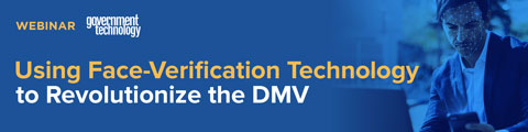 Using Face- Verification Technology to Revolutionize the DMV