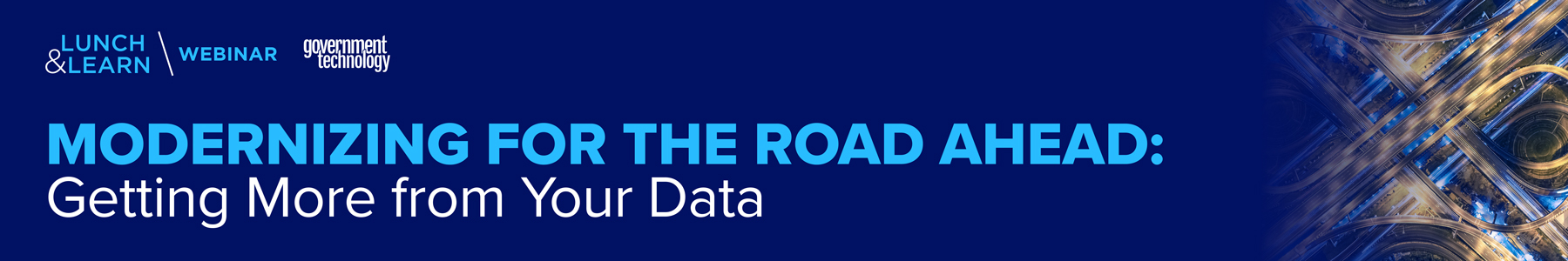 Modernizing for the Road Ahead: Getting More from Your Data Banner
