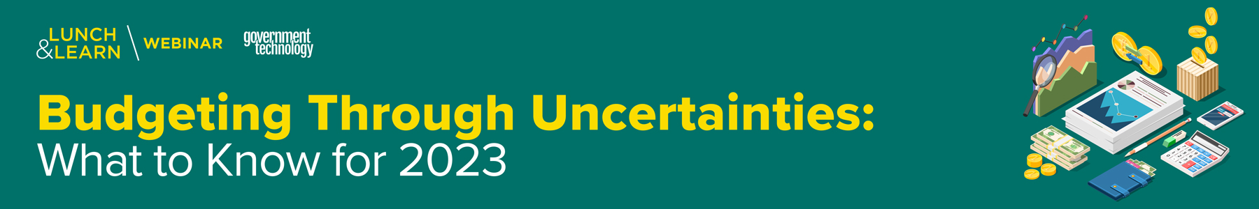 Budgeting Through Uncertainties: What to Know for 2023 Banner