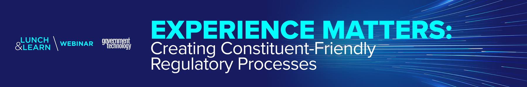 Experience Matters: Creating Constituent-Friendly Regulatory Processes Banner