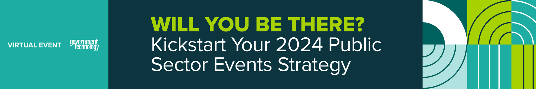 Will You Be There? Kickstart Your 2024 Public Sector Events Strategy Banner