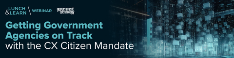 Getting Government Agencies on Track with the CX Citizen Mandate banner