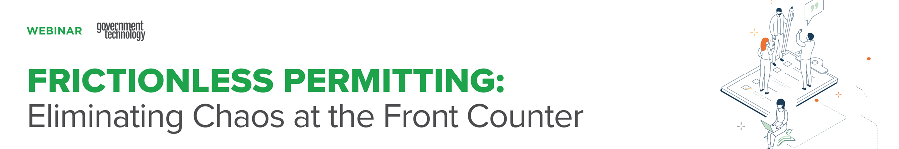Frictionless Permitting: Eliminating Chaos at the Front Counter Banner