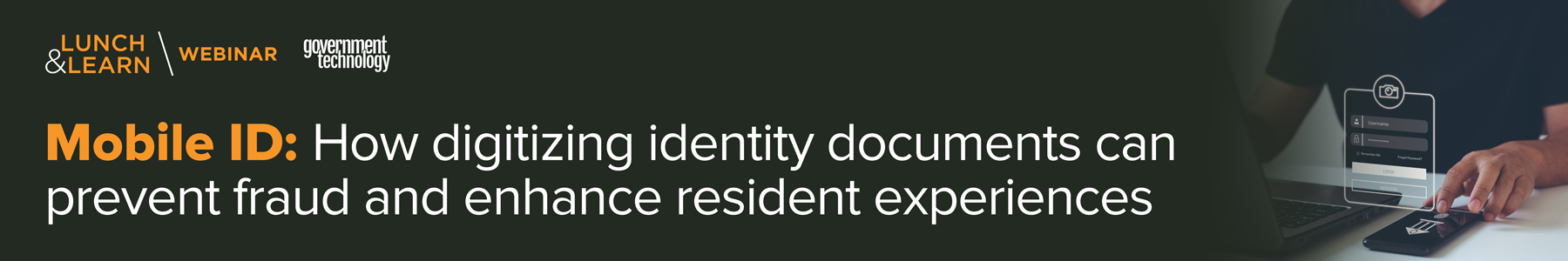 Mobile ID: How Digitizing Identity Documents Can Prevent Fraud and Enhance Resident Experiences Banner