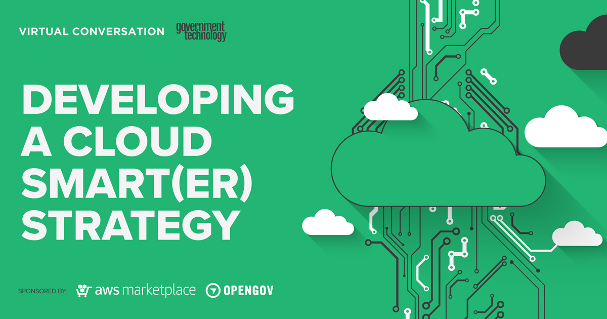 Taking Cloud to the Next Level - Developing a Cloud Smart(er) Strategy