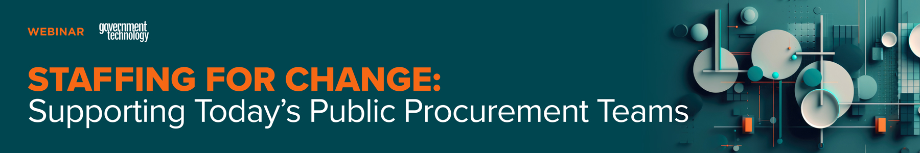 Staffing for Change: Supporting Today's Public Procurement Teams Banner