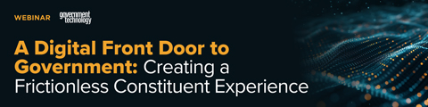 A Digital Front Door to Government: Creating a Frictionless Constituent Experience banner