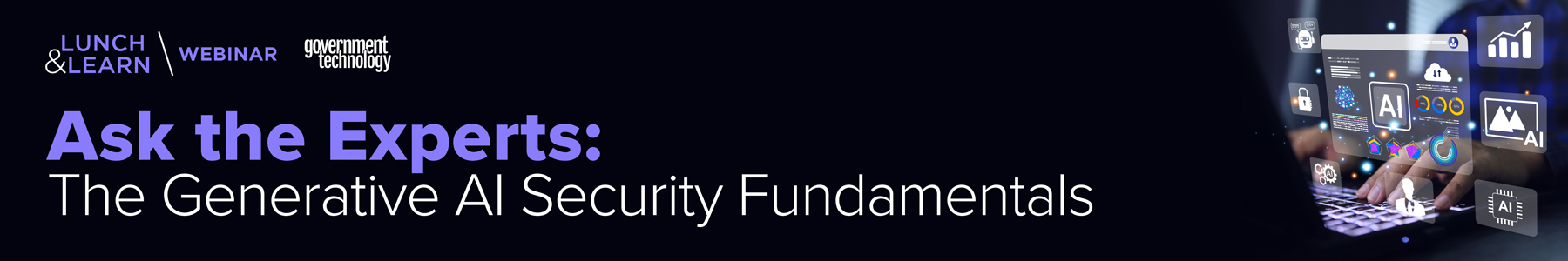 Ask the Experts: The Generative AI Security Fundamentals Banner
