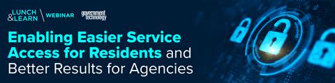 Enabling Easier Service Access for Residents and Better Results for Agencies banner