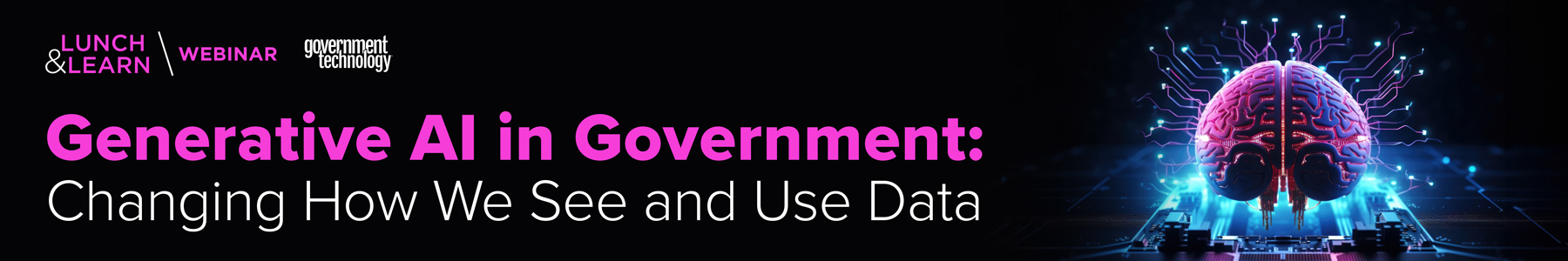 Generative AI in Government: Changing How We See and Use Data Banner