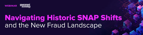 Navigating Historic SNAP Shifts and the New Fraud Landscape banner