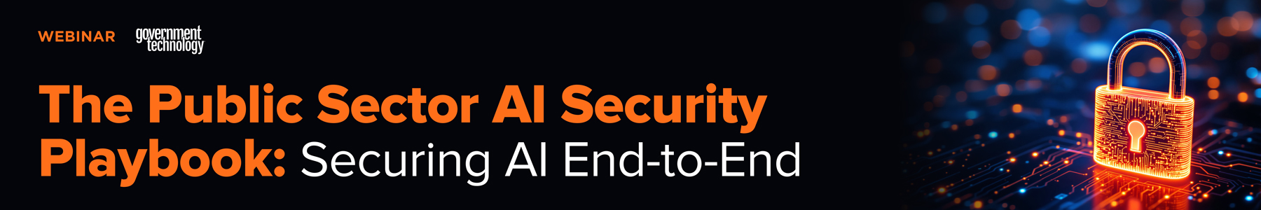 The Public Sector AI Security Playbook: Securing AI End-to-End Banner