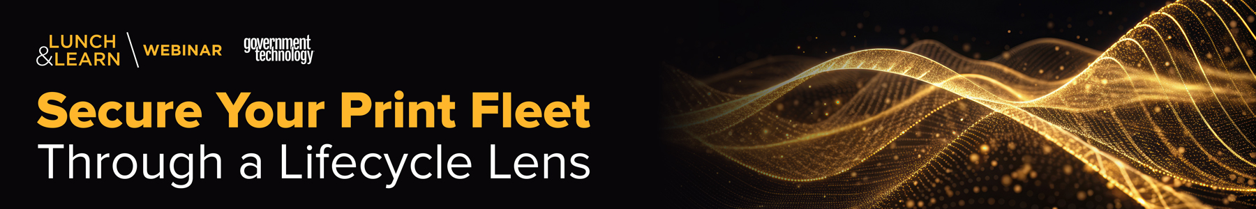 Secure Your Print Fleet Through a Lifecycle Lens Banner