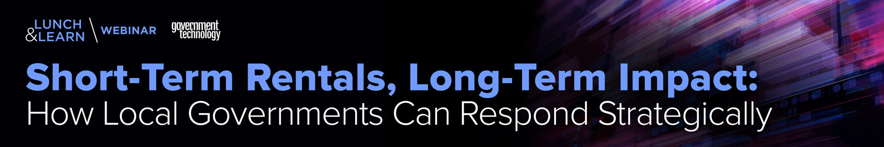 Short-Term Rentals, Long-Term Impact: How Local Governments Can Respond Strategically Banner