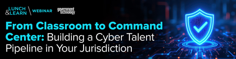 From Classroom to Command Center: Building a Cyber Talent Pipeline in Your Jurisdiction banner