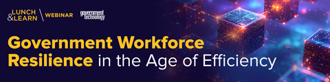 Government Workforce Resilience in the Age of Efficiency banner